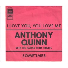 ANTHONY QUINN - I love you, you love me